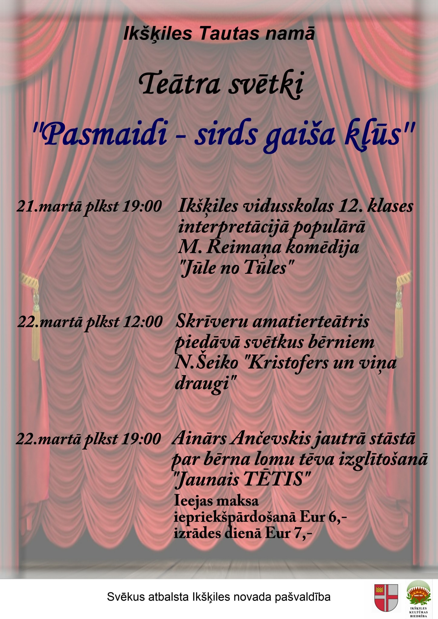 Teātra svētki Ikšķiles Tautas namā